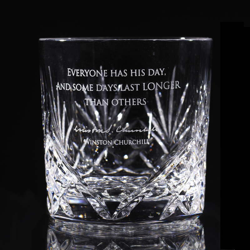 everyone has his day, and some days last longer than others winston churchill quote whisky glass